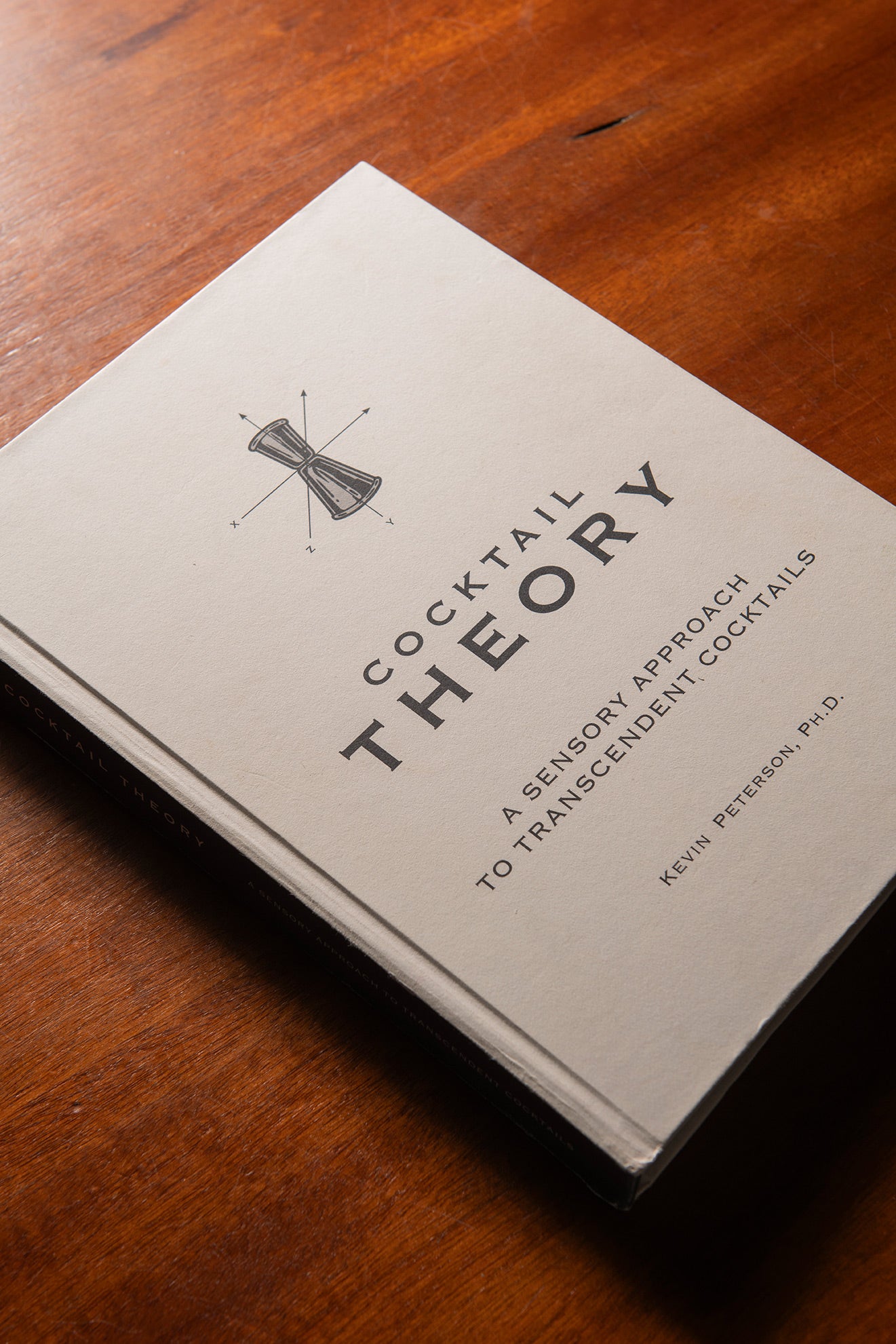 Cocktail Theory - Book by Dr. Kevin Peterson, Sfumato Co-Owner