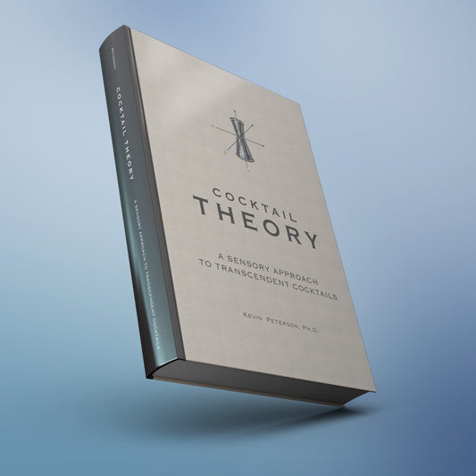 Cocktail Theory (Pre-order, Spring 2024) - Book by Dr. Kevin Peterson, Sfumato Co-Owner